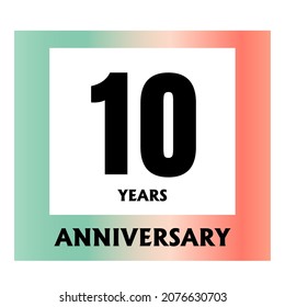 10 year anniversary celebration, vector design for celebrations, invitation cards and greeting cards