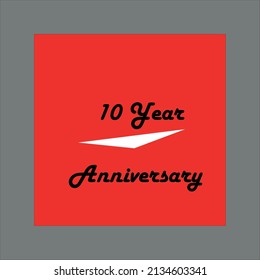 10 Year Anniversary Illustration And Vector Art