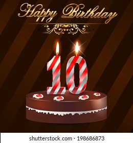 10 Year Happy Birthday Card With Cake And Candles, 10th Birthday - Vector EPS10