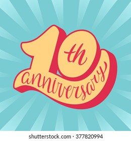10 years anniversary.