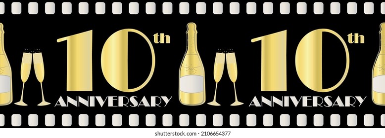 10 years anniversary celebration vector movie style border. Art Deco style gold foil effect golden gradient text, champagne bottle, glasses on black background. For celebration, party, business