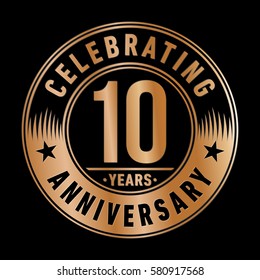 10 years anniversary logo. Vector and illustration.