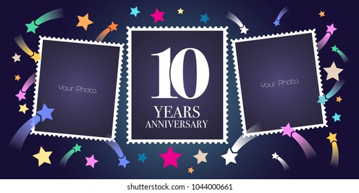 10 Years Anniversary Vector Emblem, Logo. Template Design, Greeting Card With Photo Frame Collage On Festive  Background For 10th Anniversary 