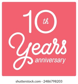 10 years anniversary vector icon, logo. Isolated graphic design with lettering and number for 10th anniversary birthday card or symbol