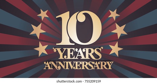 10 years anniversary vector icon,  logo, banner. Design element with abstract vintage background for 10th anniversary card
