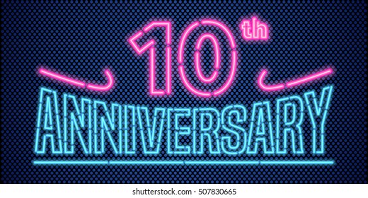 10 years anniversary vector illustration, banner, flyer, logo, icon, symbol, advertisement. Graphic design element with vintage style neon font for 10th anniversary, birthday card