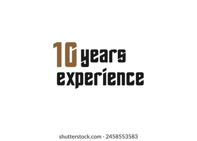 10 years experience logo, icon or label. 10 years logo vector on white background