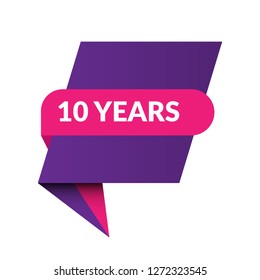 10 years sign, tag. origami speech bubble