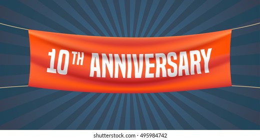 10 Years Vector Illustration, Banner, Flyer, Logo, Icon, Symbol. Graphic Design Element With Red Flag For 10th Anniversary, Birthday Greeting, Event Celebration