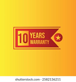 10 years warranty badge for packaging sticker warranty circle star sticker badge