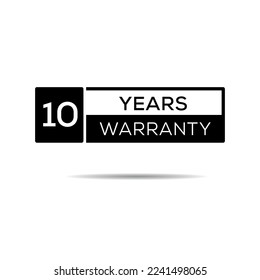 10 years warranty seal stamp, vector label.