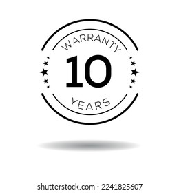 10 years warranty seal stamp, vector label.