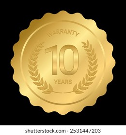 10 anos etiqueta adesiva de garantia, ouro Serrated Circle emblema laurel wreath Decoração, para qualidade Premium produto garantia genuína, selo brilhante premium