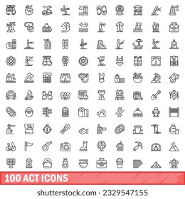 100 act icons set. Outline illustration of 100 act icons vector set isolated on white background