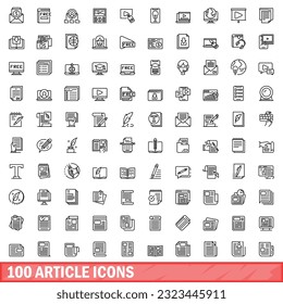 100 article icons set. Outline illustration of 100 article icons vector set isolated on white background