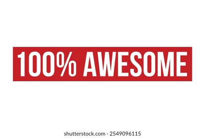 100% Awesome Rubber Stamp Seal Vector