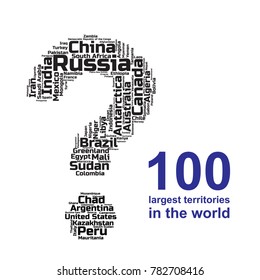 100 biggest countries word cloud. Collage of largest territories in the world. Travel concept vector illustration. Geography infographics