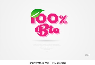 100% bio 3d word with a green leaf and pink color on white background suitable for card icon brochure or typography logo design
