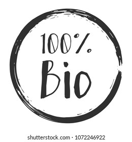 100% Bio label vector, painted round emblem icon for products packaging. Bio sign with text 100 percent, tag circle stamp isolated, logo shape label graphic design. Insignia text and round border.