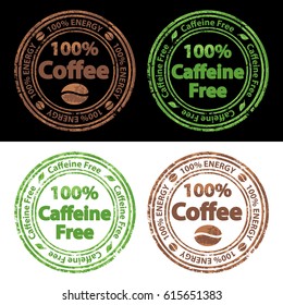 100% Coffee and 100% Caffeine Free Stamps with Texture Set Vector Art Illustration