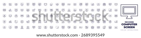 100 Computer screen Icons Collection. Line style. Editable stroke. clock, computer, monitor, video, pc, screen, personal computer, tv, television, video call, sharing.