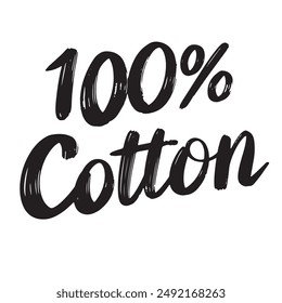 100 % cotton text lettering. Hand drawn vector art.