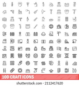 100 craft icons set. Outline illustration of 100 craft icons vector set isolated on white background
