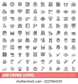 100 crime icons set. Outline illustration of 100 crime icons vector set isolated on white background