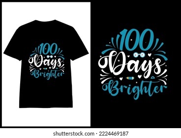 100 day of school colorful T-shirt design vector for print on demand ,Hundred day of school shirt ideas