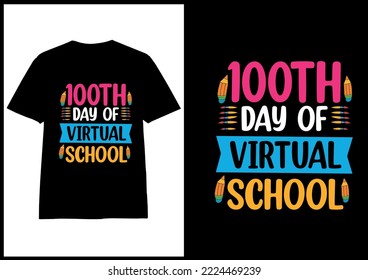 100 day of school colorful T-shirt design vector for print on demand ,Hundred day of school shirt ideas