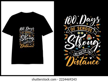 100 day of school colorful T-shirt design vector for print on demand ,Hundred day of school shirt ideas