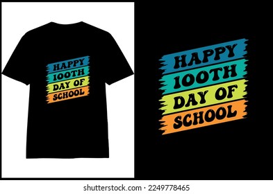 100 day of school t shirt design