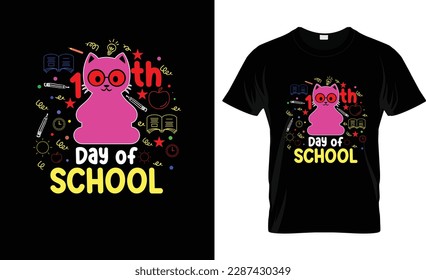 100 day of school t shirt design