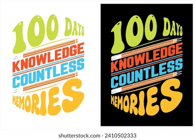 100 day of school t shirt design, 100 Days Of School Quote T-shirt Design, Happy 100th day of school t-shirt design