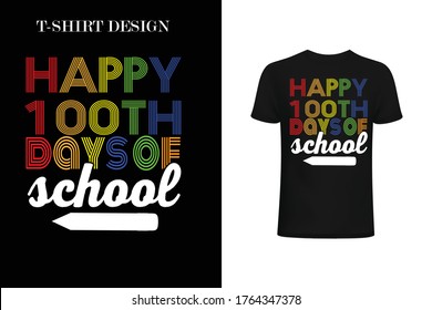 100 day of school t-shirt design . funny 100 day of school.