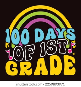 100 Days Of 1st Grade, Happy back to school day shirt print template, typography design for kindergarten pre k preschool, last and first day of school, 100 days of school shirt