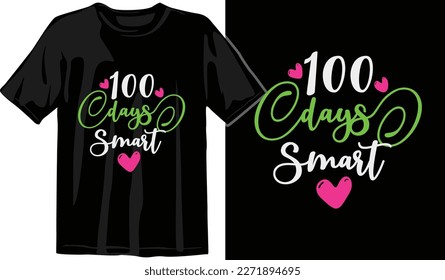 100 Days of Awesome T-Shirt Design. Funny T-Shirt Design. School T-Shirt. 100 Days Smarter T-Shirt. 100 Days Celebration T-Shir design