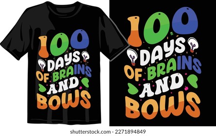 100 Days of Awesome T-Shirt Design. Funny T-Shirt Design. School T-Shirt. 100 Days Smarter T-Shirt. 100 Days Celebration T-Shir design