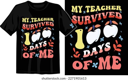 100 Days of Awesome T-Shirt Design. Funny T-Shirt Design. School T-Shirt. 100 Days Smarter T-Shirt. 100 Days Celebration T-Shir design