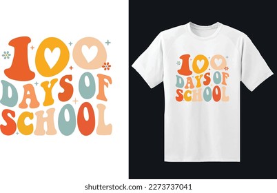 100 days back to school t-shirt design