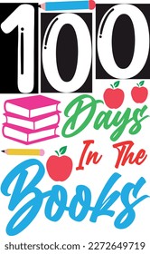 100 Days in the books t-shirt design