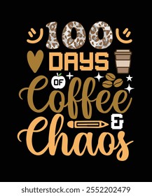 100 DÍAS DE CAFÉ Y CAOS DISEÑO DE LA CAMISETA