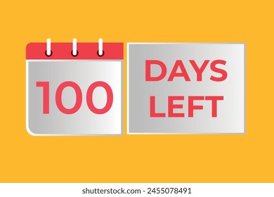 100 days to go countdown template. 100 day Countdown left days banner design. 100 Days left countdown timer