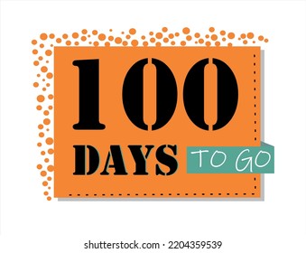 Quedan 100 días. Arte vectorial en naranja y negro, con acentos verdes. Recordatorio, banner aislado de fondo blanco.