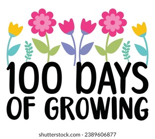 100 Days Of Growing Svg,100 Day School,Teacher,Football,Unlocked Gamer,rocked,Girls,happy,Kindergarten Life svg