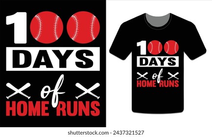 100 days of home runs Baseball t-shirt Vector Art