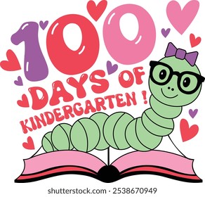 100 días de jardín de infantes, celebraciones, regreso a la escuela. Imprimir en camisetas personalizadas, bolsos, papelería, póster y pegatinas.