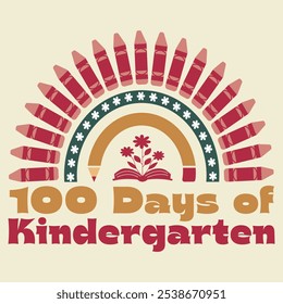 100 días de jardín de infantes, celebraciones, regreso a la escuela. Imprimir en camisetas personalizadas, bolsos, papelería, póster y pegatinas.