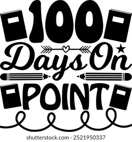 100 days on point t shirt design Lover