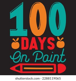 100 Days On Point T-shirt Design Vector File